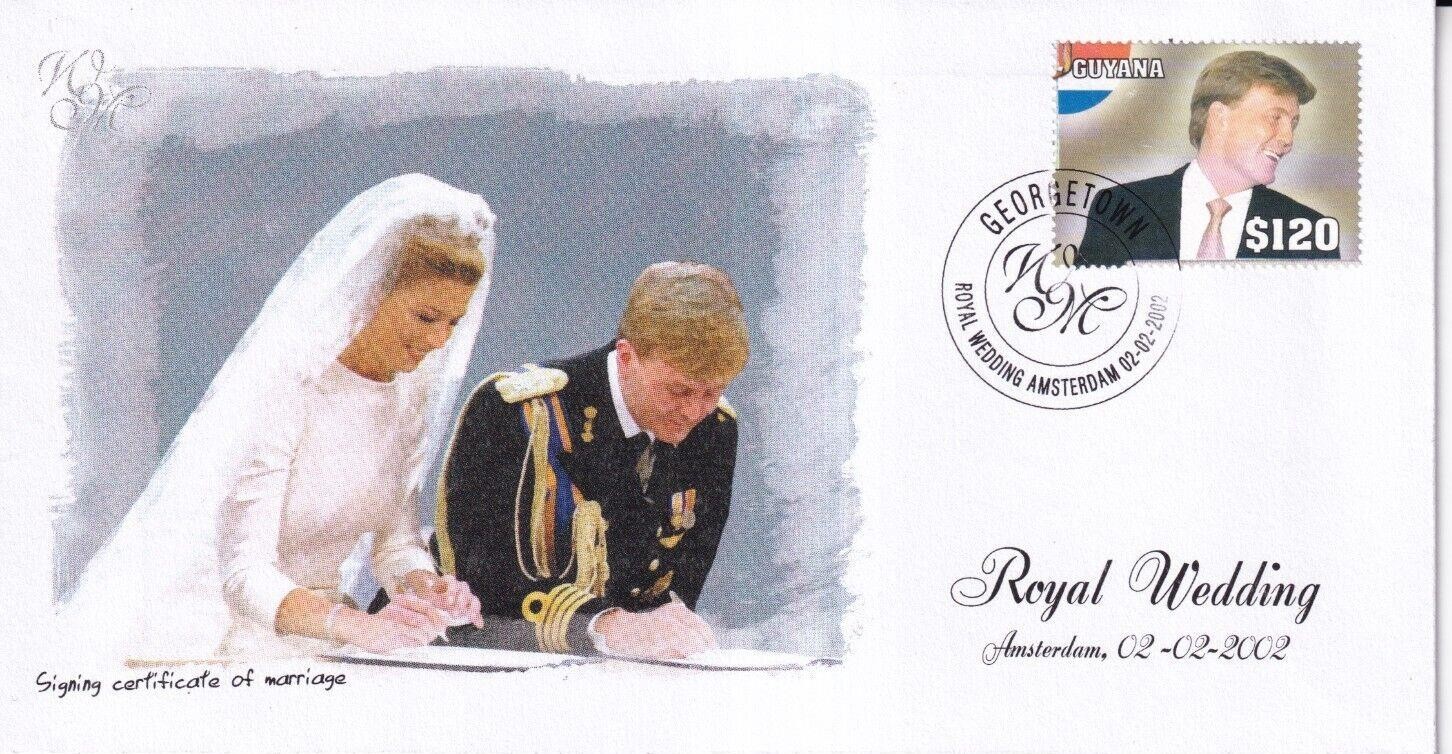 SA42a Guyana 2002 Netherlands Wedding Willem & Maxima Royalty FDC