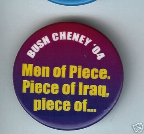 2004 Anti George W. BUSH pin MEN of PIECE of Iraq PEACE anti WAR pinback....