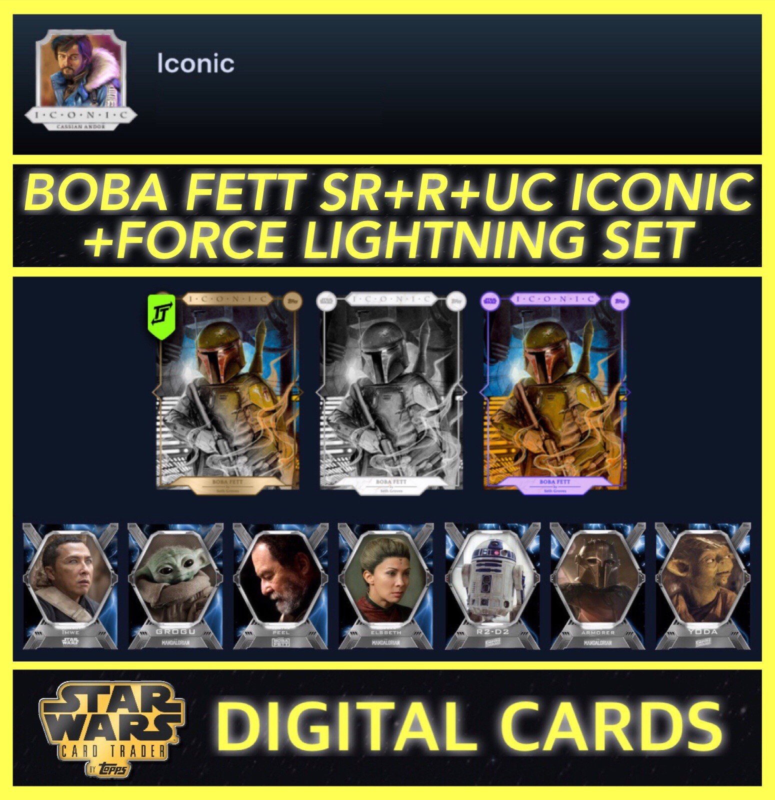 ICONIC BOBA FETT SR+R+UC+FORCE LIGHTNING-10 CARD SET-TOPPS STAR WARS CARD TRADER