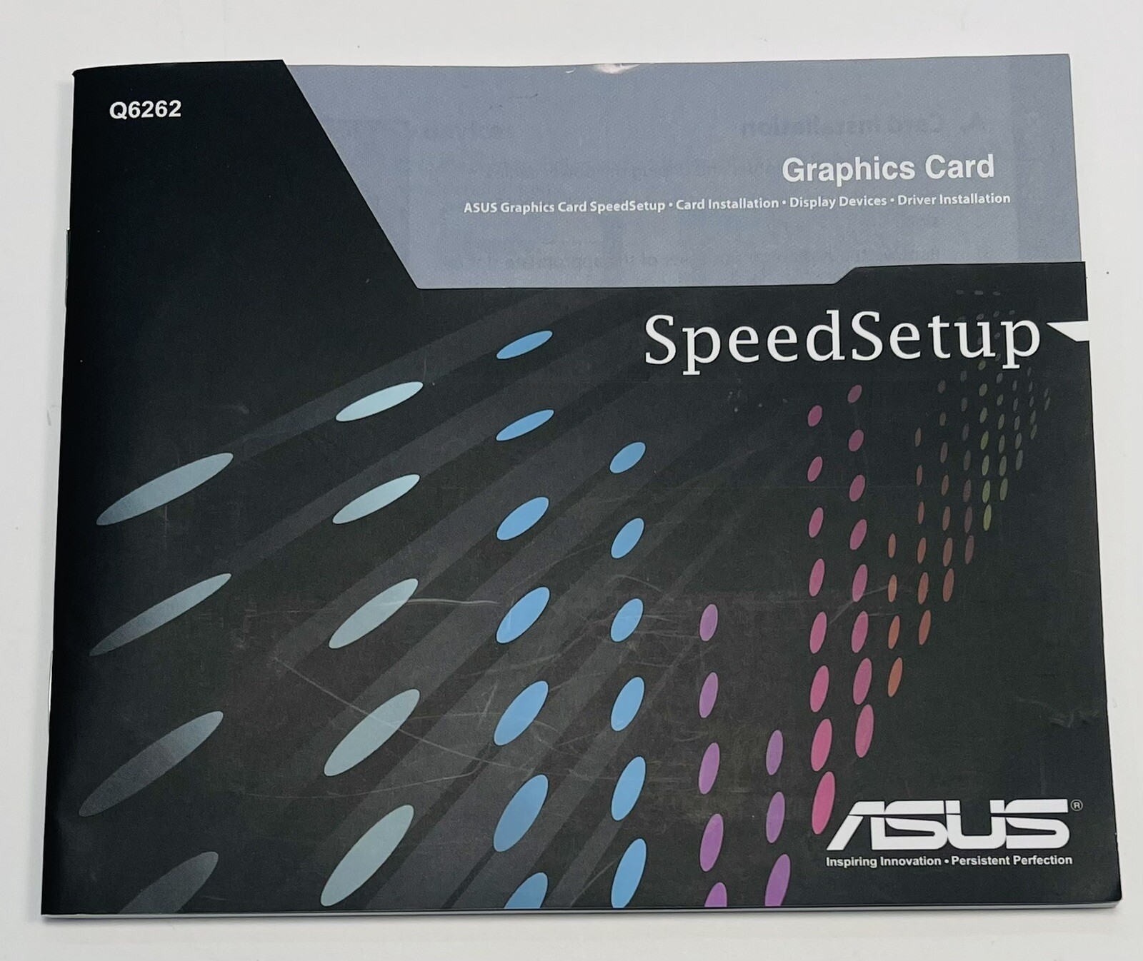 ASUS Graphics Card Q6262 Speed Setup Owner's Instruction USER'S MANUAL ONLY 2012