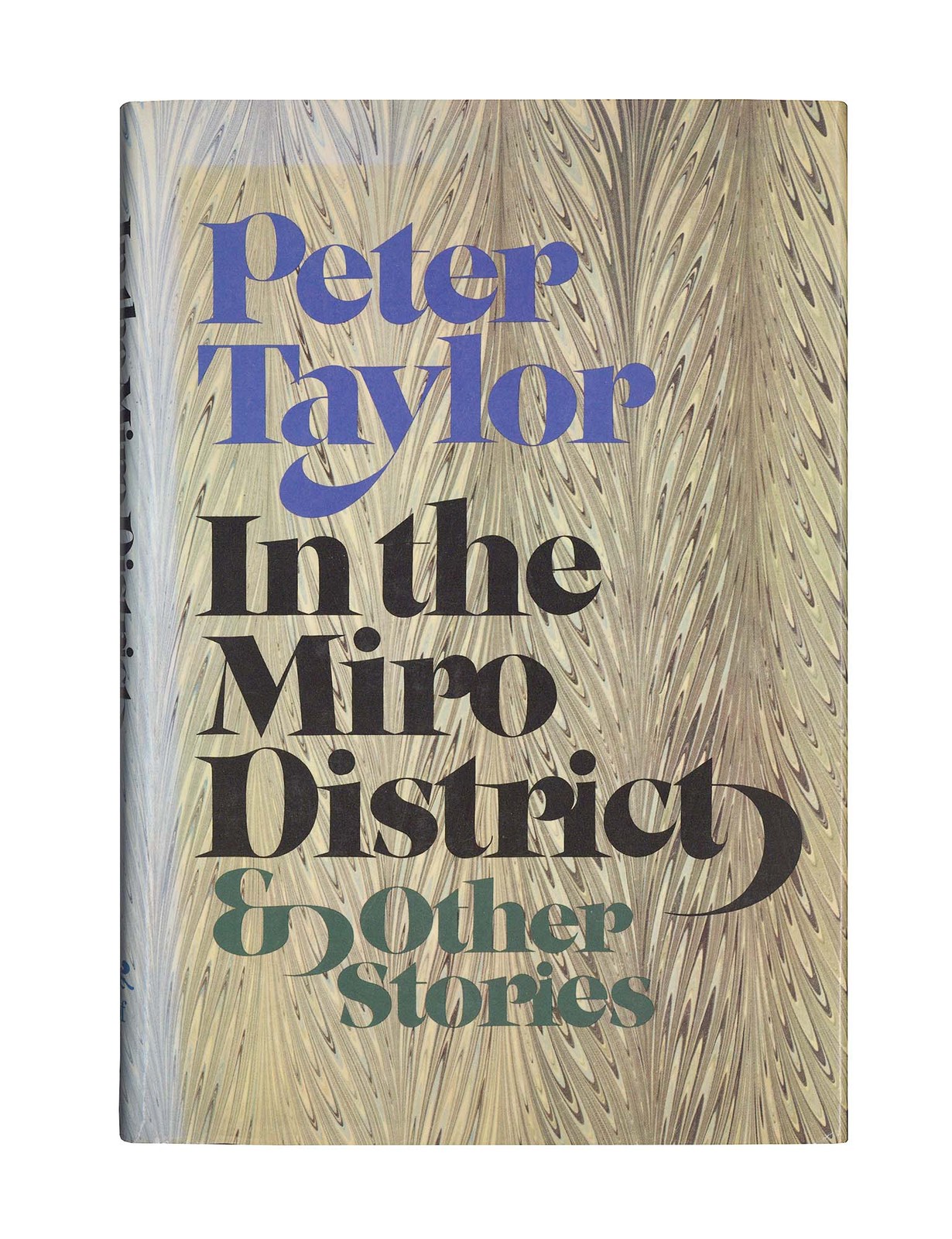 Peter Taylor – In the Miro District and Other Stories. (First American… – 1977