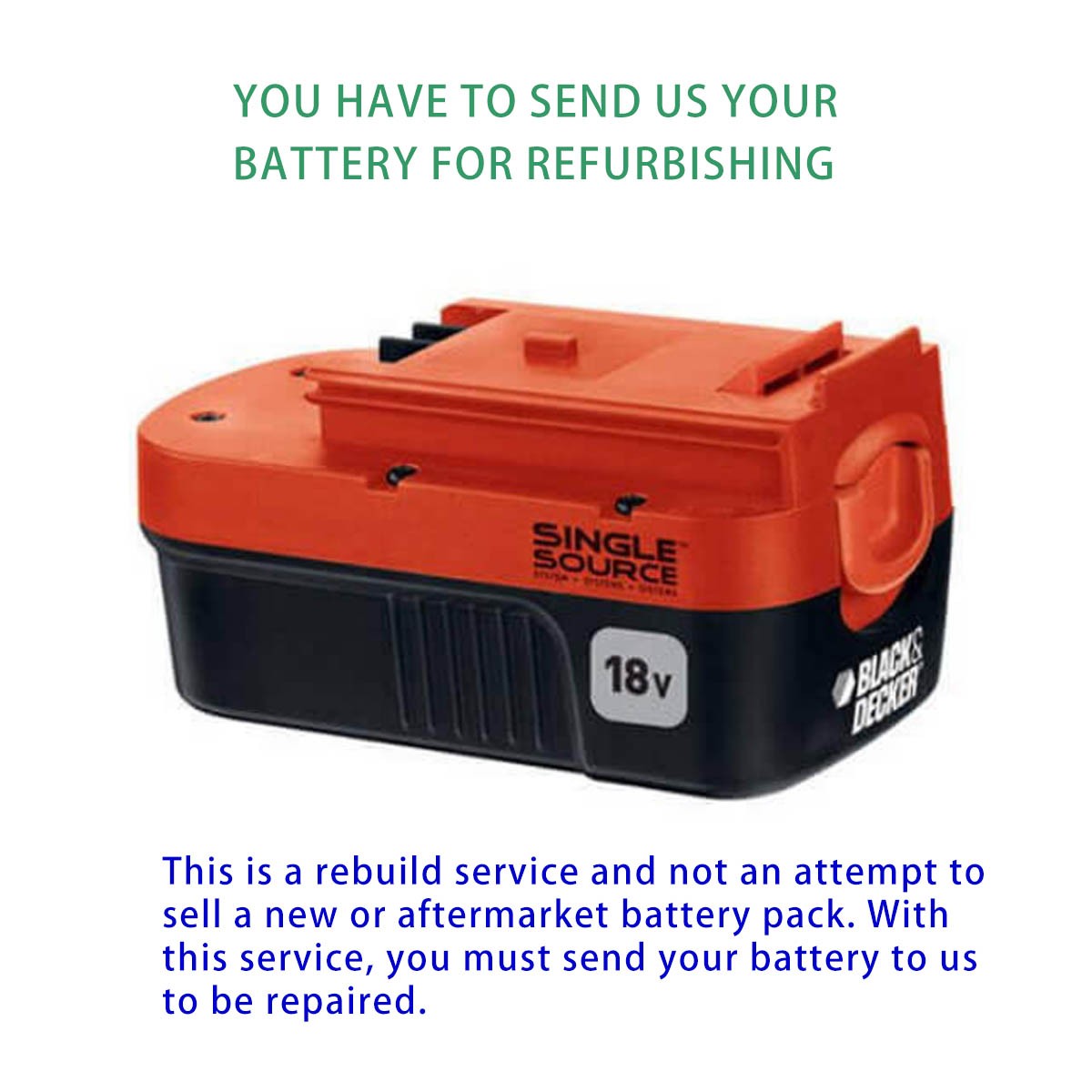 battery rebuild service for Black & Decker FS18BX 18V battery battery Rebuild