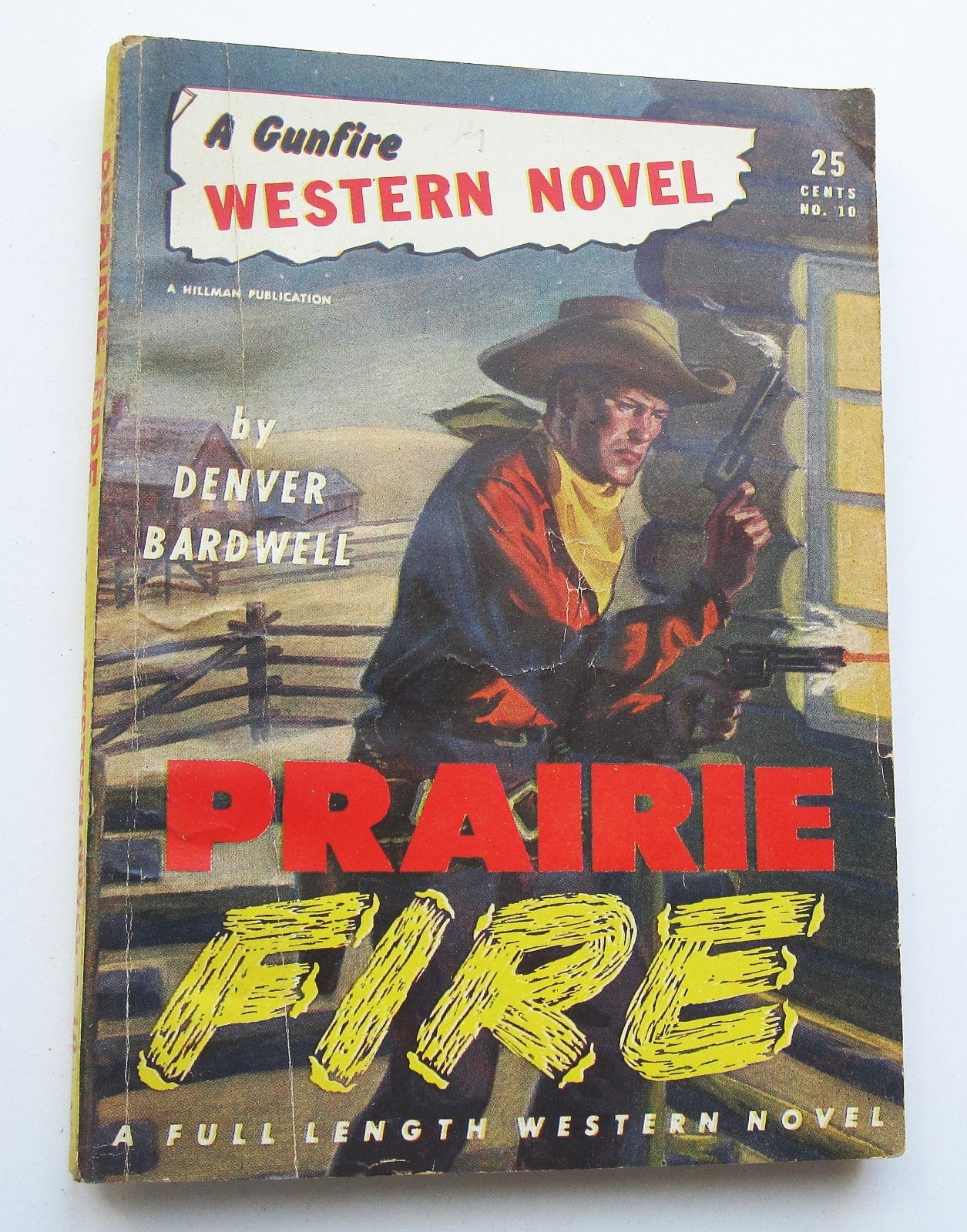 1949 Prairie Fire Book Denver Bardwell Paperback Pulp Western Novel Hillman 1940