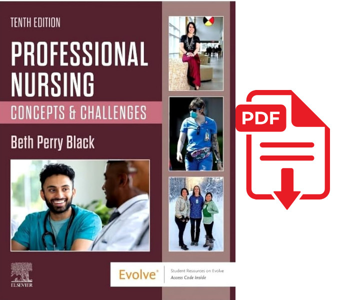Professional Nursing Concepts & Challenges 10th Edition