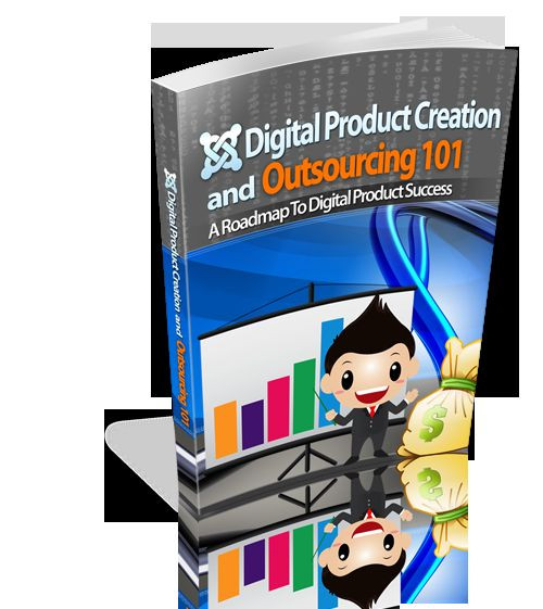 Digital Product Creation And Oursourcing 101 - A roadmap to your success (CD) 
