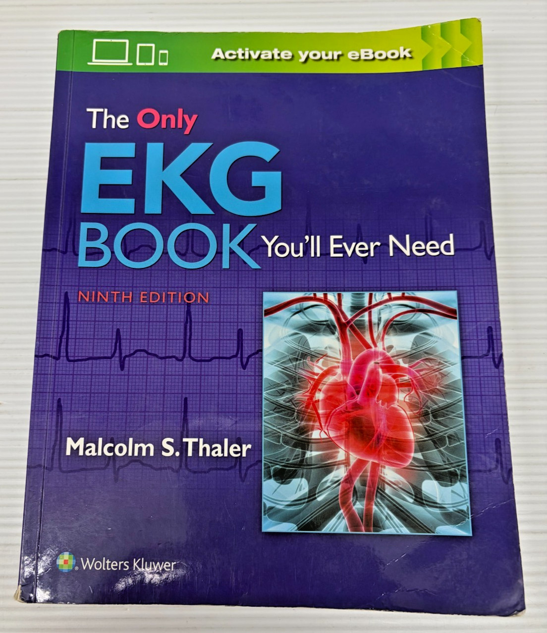 The Only EKG Book You'll Ever Need 9e, by Malcolm S. Thaler  (31020RK)