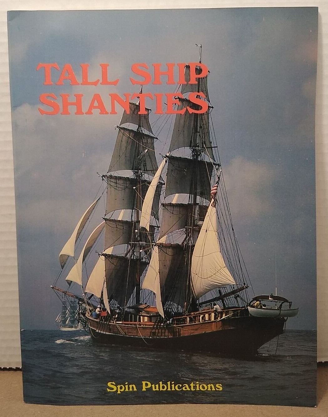 Tall Ship Shanties by Spin Publication - 1982 - Illustrated Paperback