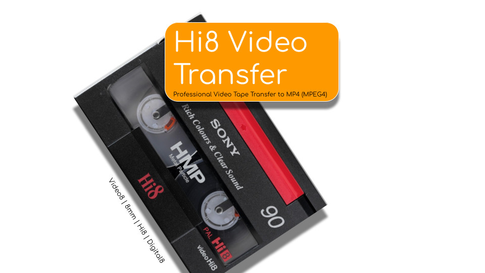 Video8, Hi8, Digital8, 8mm Video Tape Transfer, Digitization to MP4 File Convert