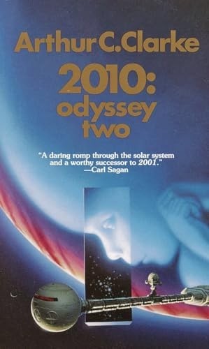 2010: Odyssey Two (Space Odyssey), Clarke, Arthur C