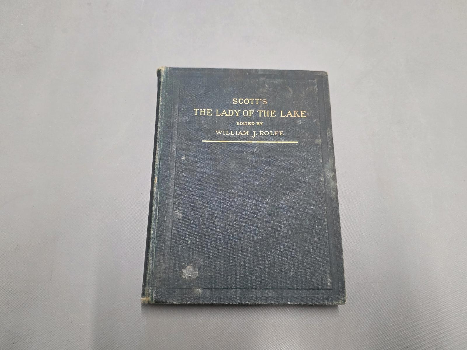 Scott's The Lady of the Lake Edited by William J. Rolfe - Classic Literature