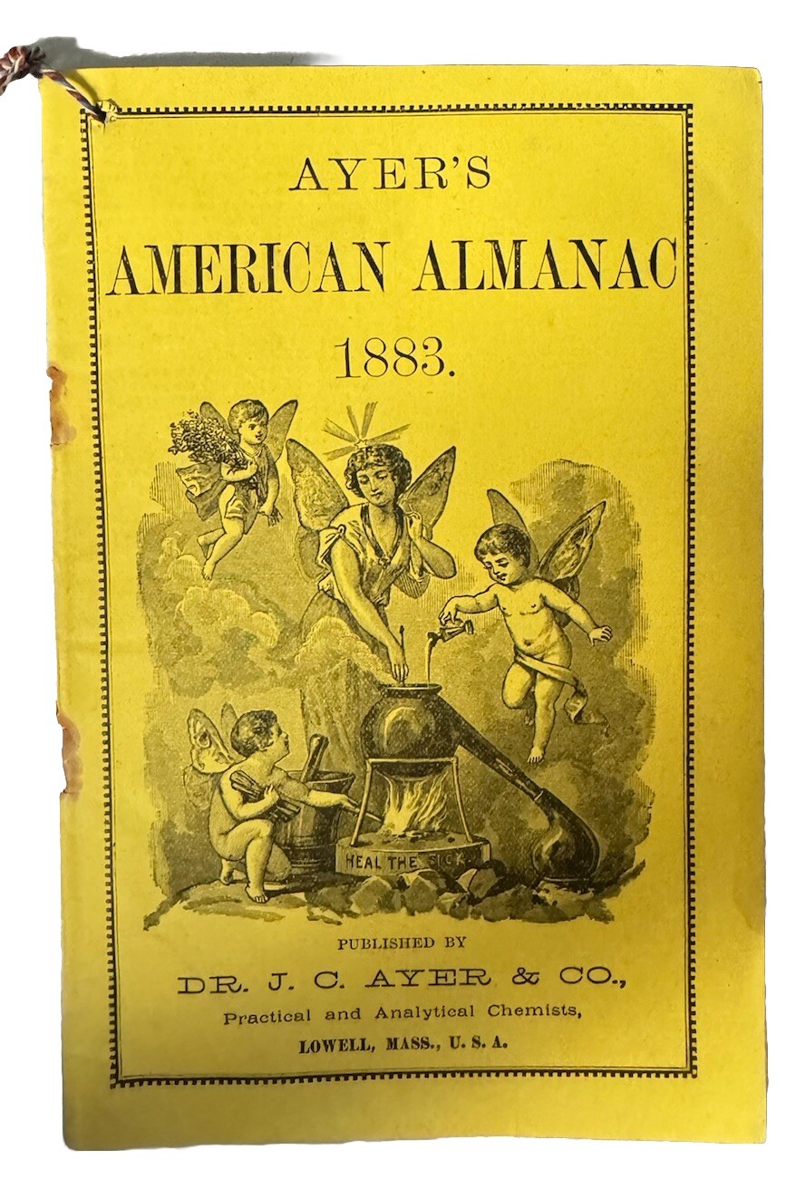 Vintage 1883 Ayer's American Almanac Quack Medicine Medical Advertising Antique