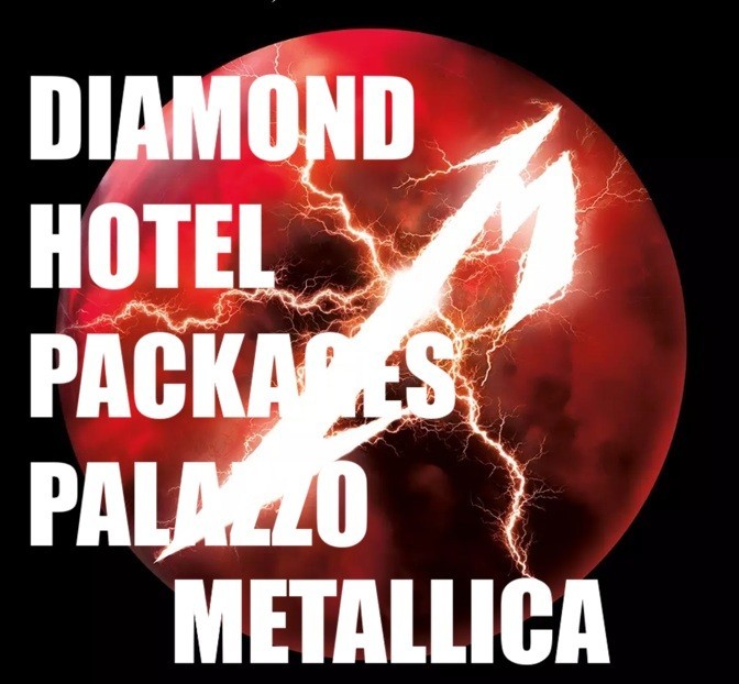 METALLICA 2 DIAMOND 3 NIGHT HOTEL PALAZZO 2 DAY VIP 3/11/27 & 3/13/27 SPHERE
