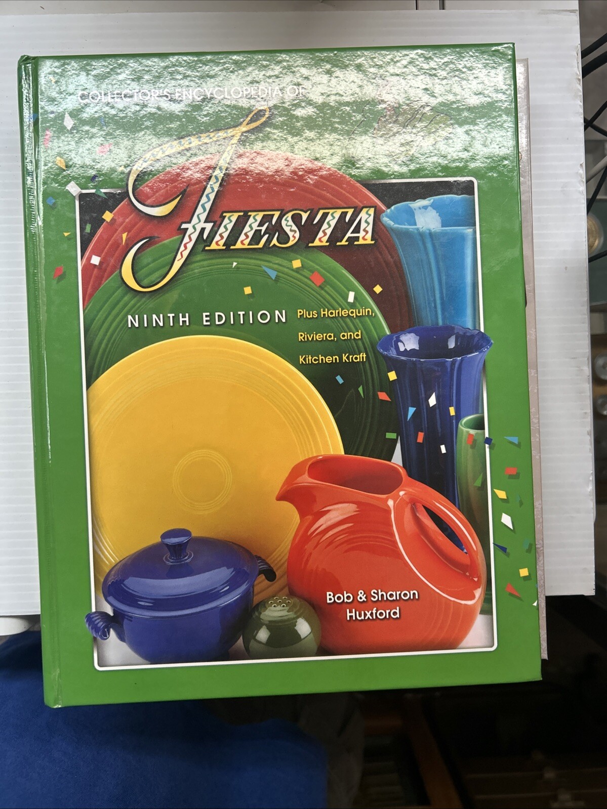 Collectors Encyclopedia of Fiesta