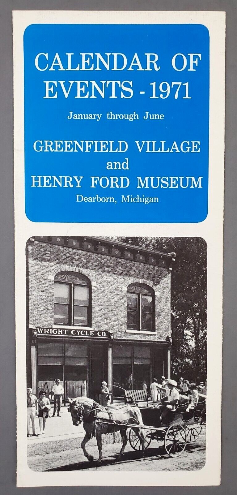 1971 Greenfield Village Henry Ford Museum Michigan Calendar Vintage Brochure