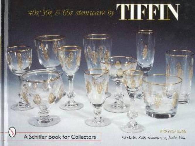 40s, 50s, & 60s Stemware Tiffin Book Patterns