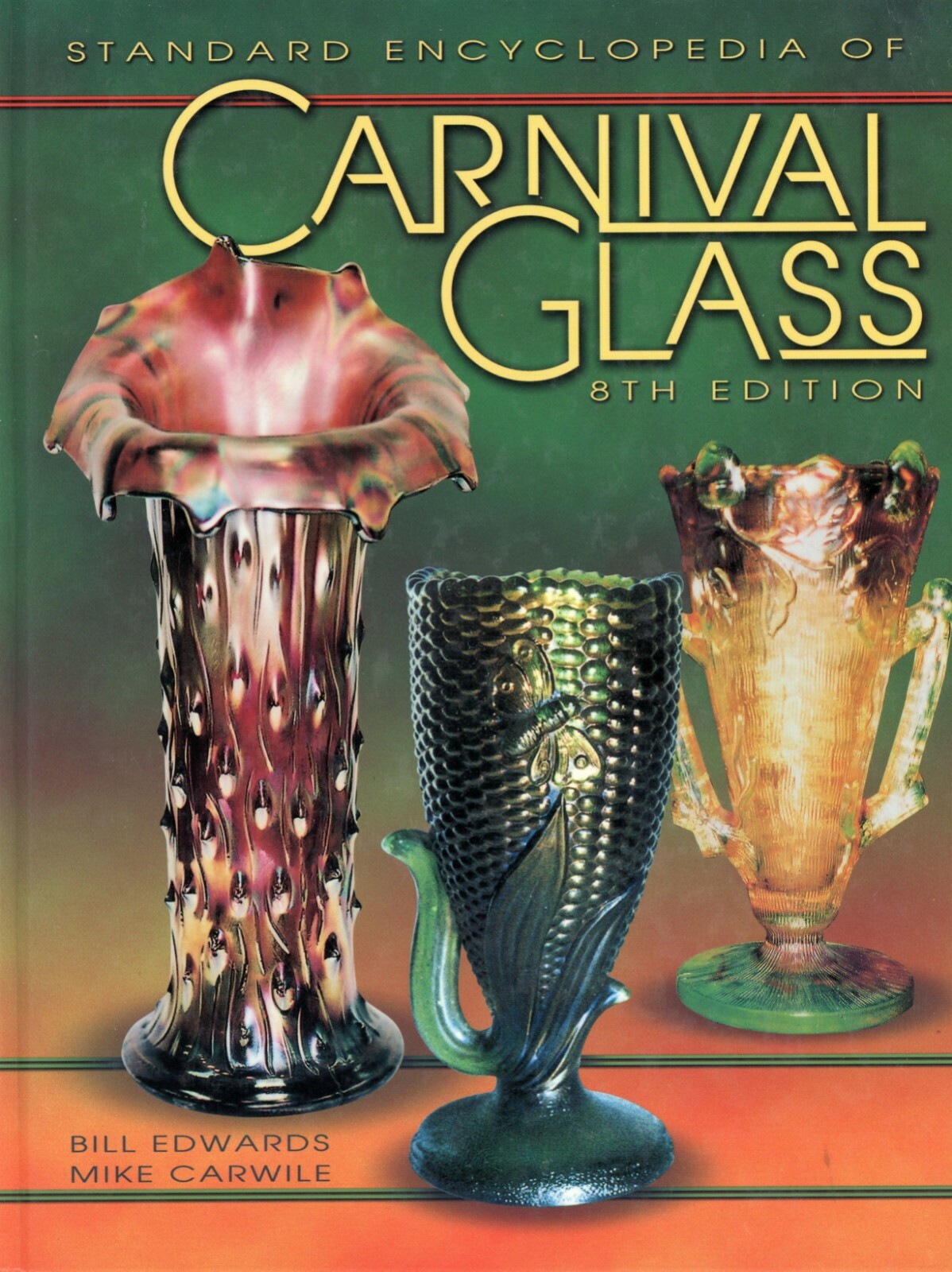 Antique Vintage Carnival Glass - Makers Types Colors / Illustrated Book + Values