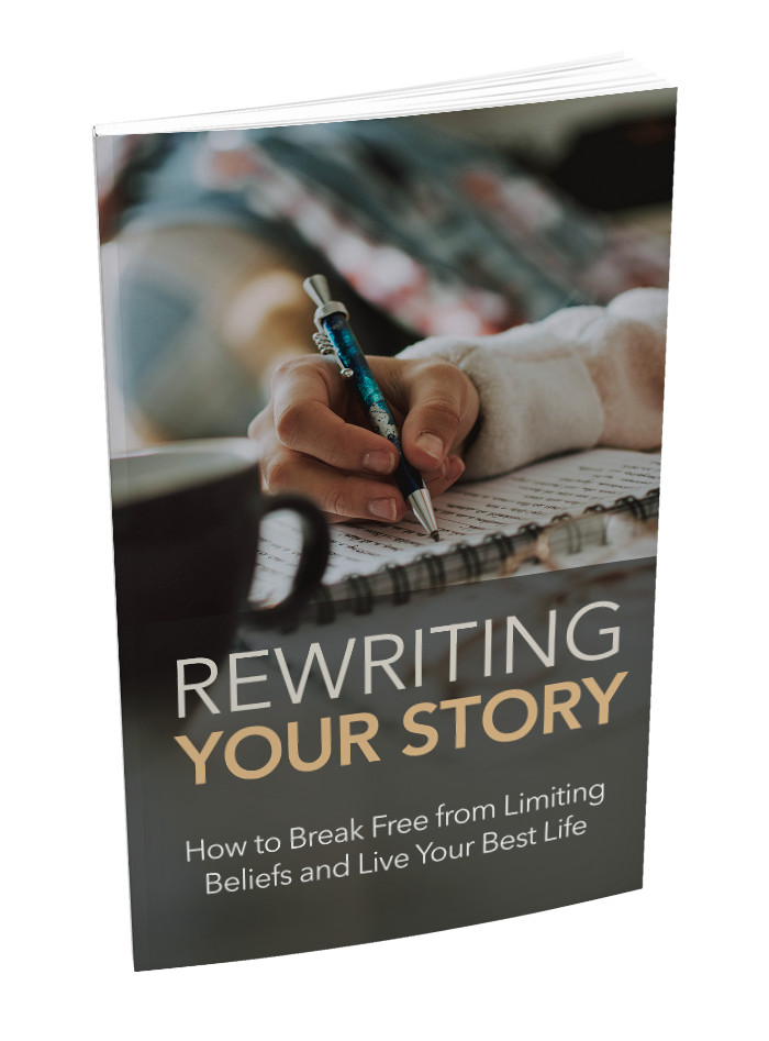 Blast Through Your Personal Obstacles & Limiting Beliefs by Rewriting Your Story