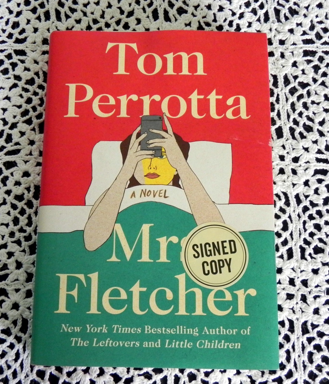 Mrs. Fletcher by Tom Perrotta SIGNED 1st/1st NYT Best Selling Author Hardcover