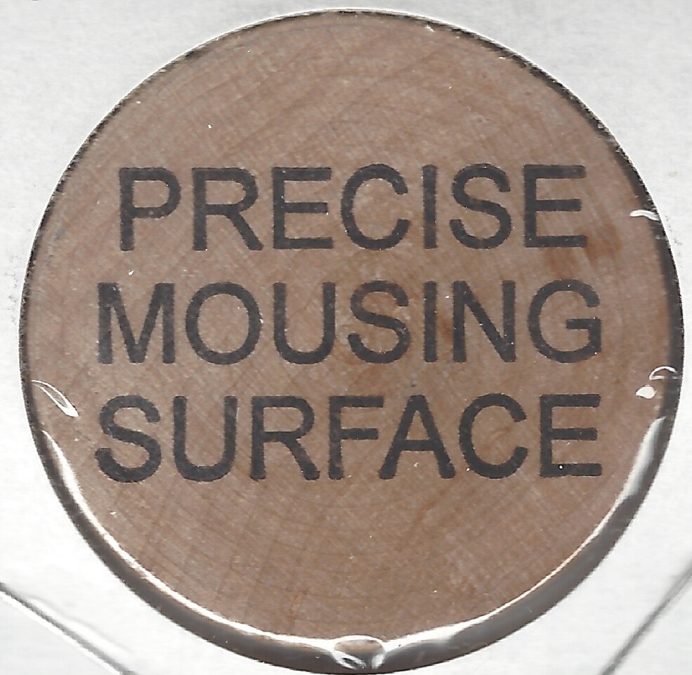 Precise Mousing Surface, Token, Indian Head Wooden Nickel