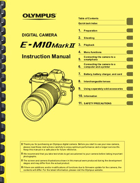 Olympus E-M10 Mark II Digital Camera OWNER'S INSTRUCTION USER MANUAL