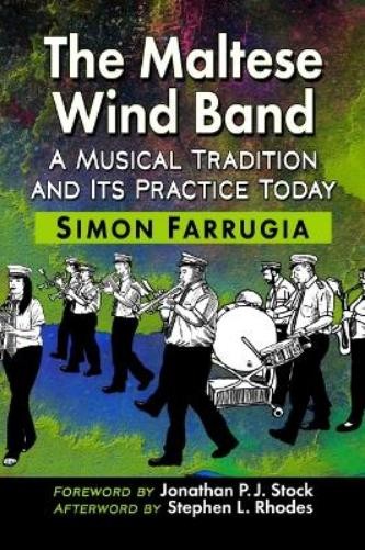 Simon Farrugia The Maltese Wind Band (Paperback) (UK IMPORT)