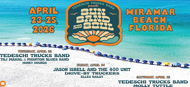 Sun Sand and Soul - Tedeschi Trucks Band & Friends April 23, 24 & 25