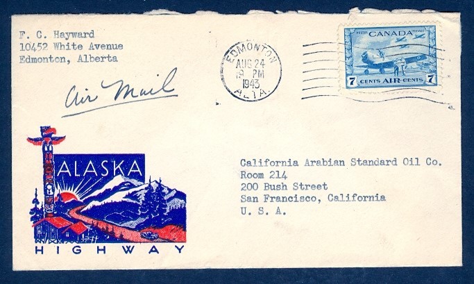 CANADA 1943 EDMONTON ALTA ALASKA HIGHWAY ILLUSTRATED AIR TO USA