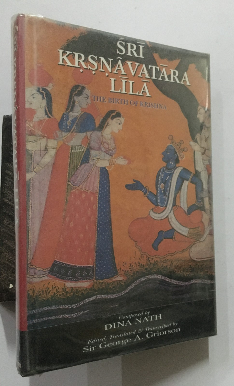 Grierson, George (Ed): Sri Krsnavatara Lila. Birth Of Krishna. Composed By Dina