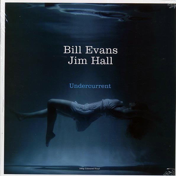 Bill Evans, Jim Hall - Undercurrent (180g) (white vinyl)