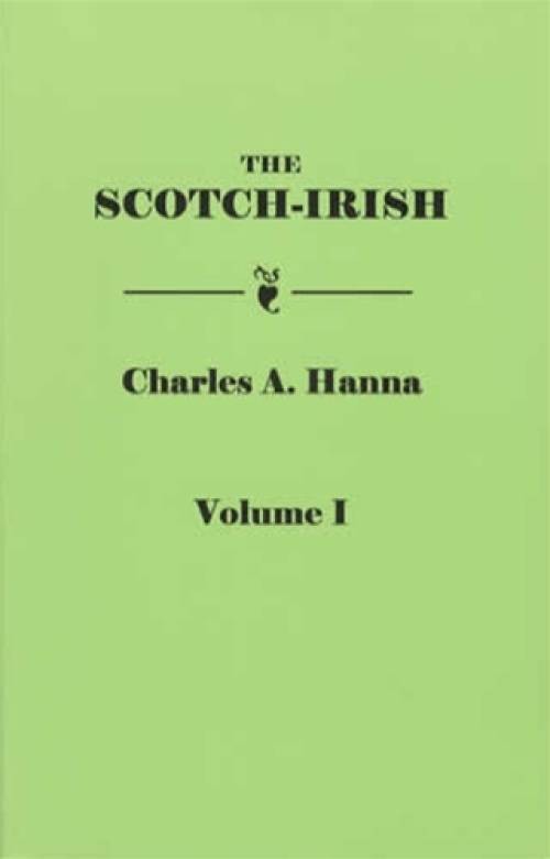 Scotch-Irish 2 Volume Set Genealogy Source Records 
