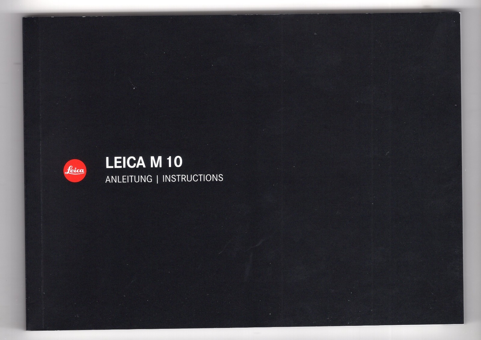Leica M10 (2017) Camera Instruction Book / Manual / Guide In English & German